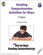 Reading Comprehension Activities for Boys: Fiction Grade 8 E