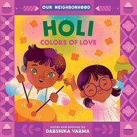Our Neighbourhood Holi Colors of Love