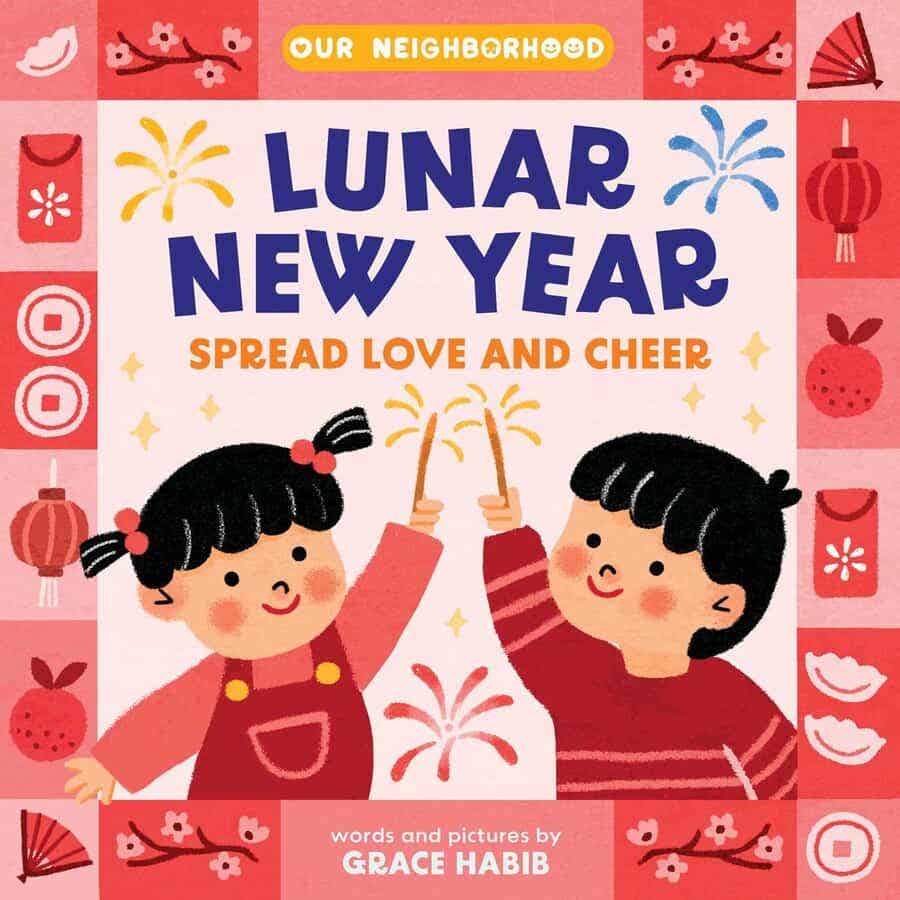 Our Neighbourhood Lunar New Year Spread Love and Cheer