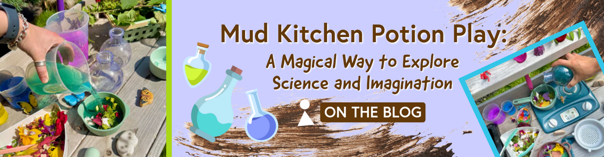 Mud Kitchen Potion Play: A Magical Way to Explore Science and Imagination