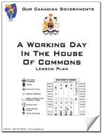 Canadian Government Lessons: A Working Day in the House of C