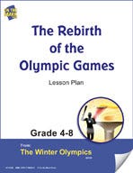 The Rebirth of the Olympic Games Gr. 4-8 Lesson Plan Ebook