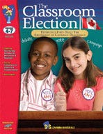 Gr. 4-7 The Classroom Election Enha