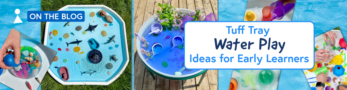 Tuff Tray Water Play Ideas for Early Learners