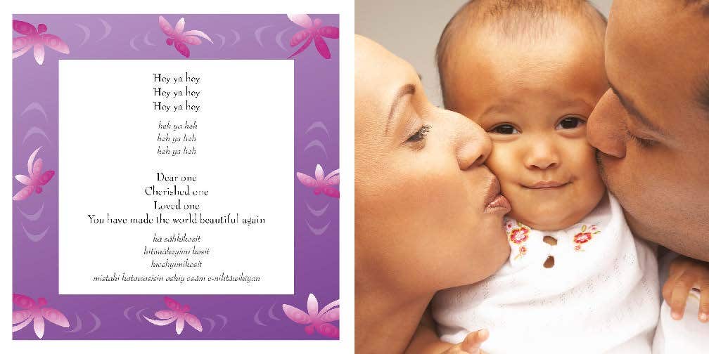 Welcome Song for Baby Ni Nikamon Tawaw Nipepimis