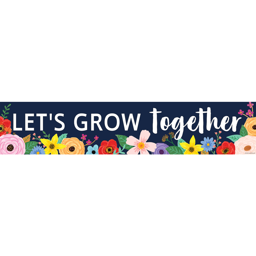 Wildflowers Lets Grow Together Banner